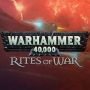 Warhammer 40,000 : Rites of War PC (dématérialisé) à 0€ [Terminé]