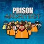 Prison Architect PC, Mac ou Linux (en téléchargement) à 0€ [Terminé]